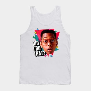 Did I do that? Tank Top